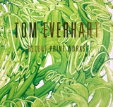 Tom Everhart prints Tom Everhart prints Tom Everhart - Recent Print Works - 2018 Book/Catalog - Signed